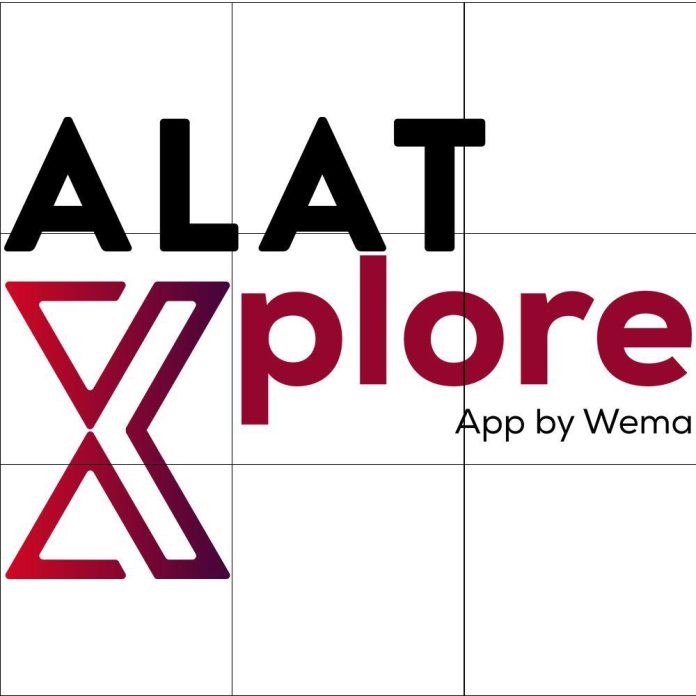 INTRODUCING ALAT XPLORE APP: NIGERIA’S FIRST LICENSED BANKING APP
